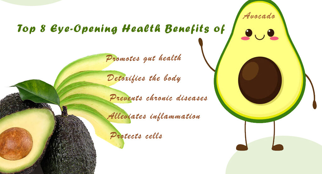 Health Benefits of Avocado